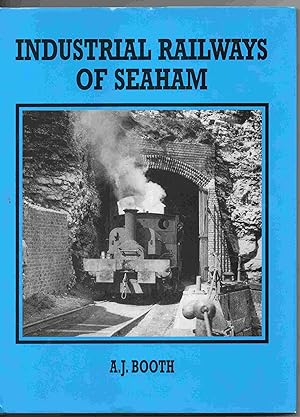 Industrial Railways of Seaham