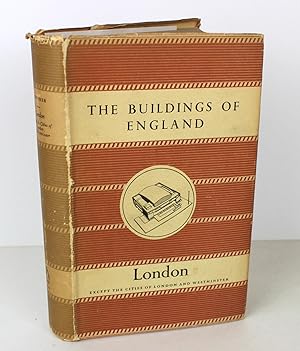 The Buildings of England London Except the Cities of London and Westminster