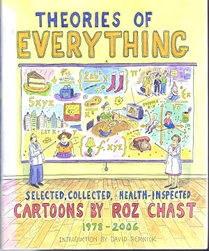 Theories of Everything: Selected, Collected, Health-Inspected Cartoons, 1978-2006