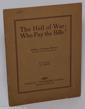 The hell of war; who pays the bills