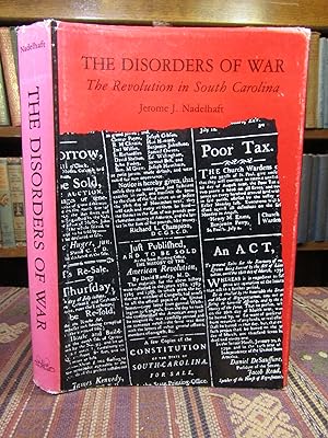Disorders of War: The Revolution in South Carolina