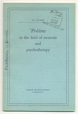 Problems in the Field of Neurosis and Psychotherapy