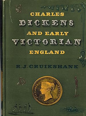 Charles Dickens and Early Victorian England