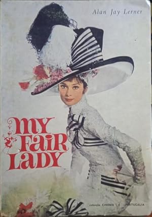 MY FAIR LADY.