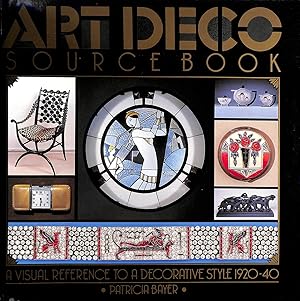 Art Deco Source Book: A Visual Reference to a Decorative Style, 1920-40