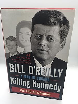 Killing Kennedy: The End of Camelot
