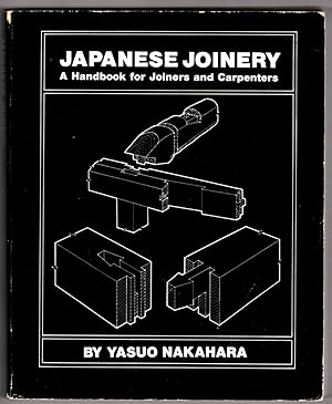 Japanese Joinery: A Handbook for Joiners and Carpenters