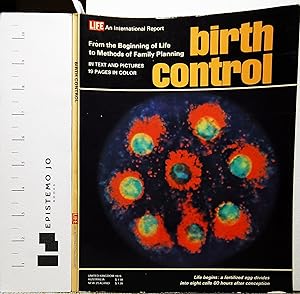 Birth Control: From the Beginning of Life to Methods of Family Planning