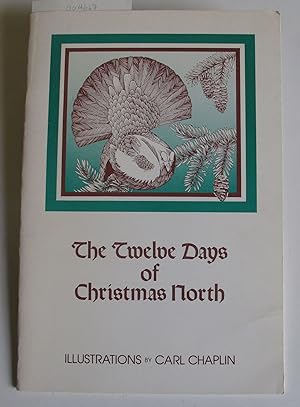The Twelve Days of Christmas North
