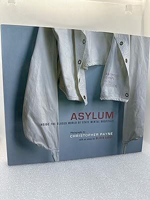 Asylum: Inside the Closed World of State Mental Hospitals (The MIT Press)