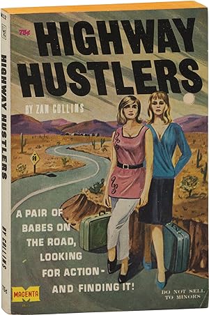 Highway Hustlers (First Edition)