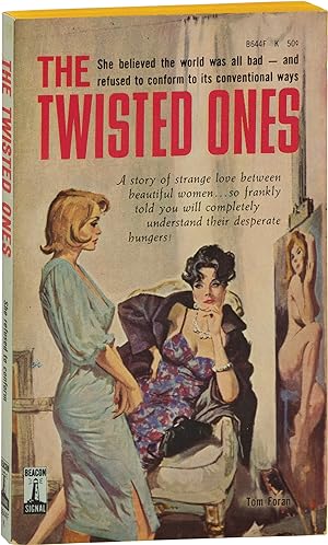 The Twisted Ones (First Edition)