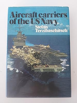 Aircraft Carriers of the US Navy