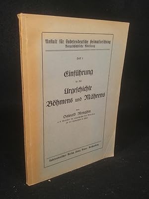 Einführung in die Urgeschichte Böhmens und Mährens.