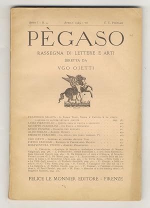 PÈGASO. Rassegna di lettere e arti diretta da Ugo Ojetti. Anno I. N. 4. Aprile 1929.