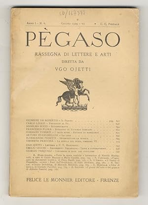 PÈGASO. Rassegna di lettere e arti diretta da Ugo Ojetti. Anno I. N. 6. Gennaio 1929.