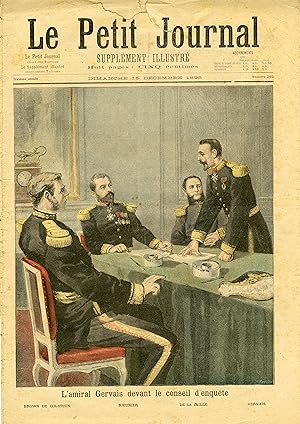 "LE PETIT JOURNAL N°265 du 15/12/1895" L'AMIRAL GERVAIS DEVANT LE CONSEIL D'ENQUÊTE / LE MONT-DE-...