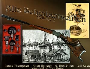 Alte Scheibenwaffen, Vol. III Old German Target Arms 1860-1940