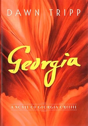 Georgia: A Novel of Georgia O'Keeffe