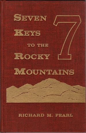 Seven Keys to the Rocky Mountains
