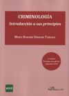 Criminología. Introducción a sus principios