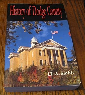 History of Dodge County