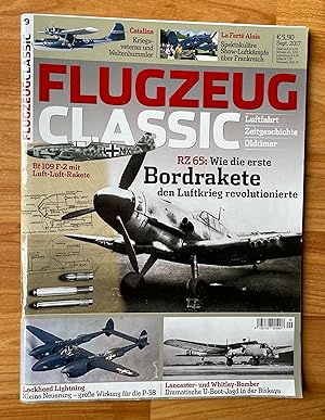 Flugzeug Classic. Luftfahrt, Zeitgeschichte, Oldtimer. Nr. 9 September 2017