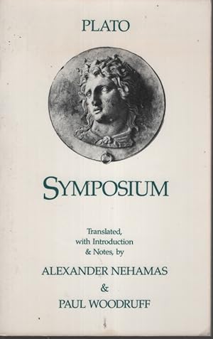 Plato Symposium (Hackett Classics) Translated with Introduction and Notes