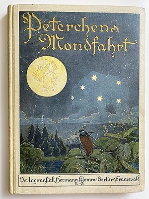 Peterchens Mondfahrt. Ein Märchen.
