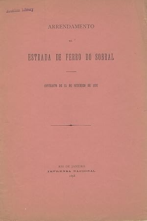 Arrendamento da estrada de ferro do Sobral. Contracto de 25 de setembro de 1897
