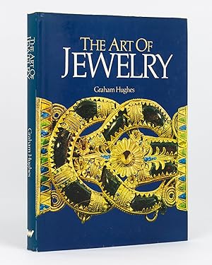 The Art of Jewelry. A Survey of Craft and Creation