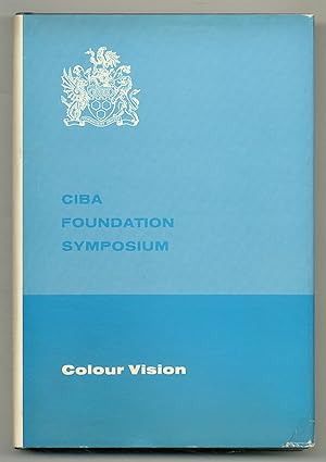 Colour Vision: Physiology and Experimental Psychology. Ciba Foundation Symposium