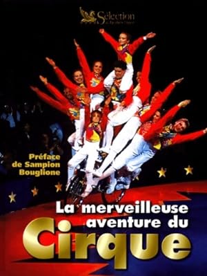 La merveilleuse aventure du cirque - Marie-Claire Demarchelier