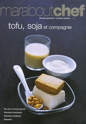 Tofu soja et compagnie - Claire Pinson