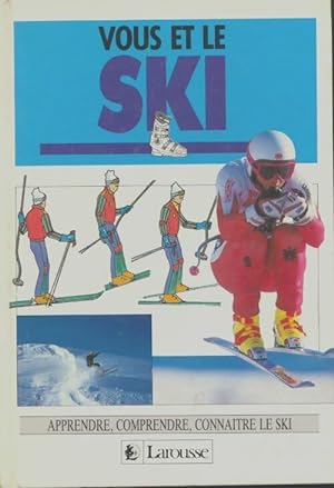Vous et le ski - Collectif