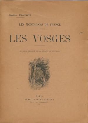 Les montagnes de France : Les vosges - Gustave Fraipont