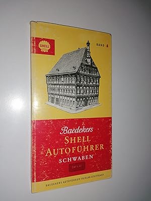 Shell Autoführer Schwaben. Band 4.
