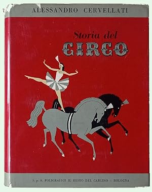 Storia del circo. Con illustrazioni e disegni dell'autore.