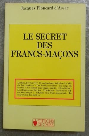 Le secret des Francs-maçons.
