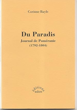 Du paradis : Journal de Poméranie (1792-1804)