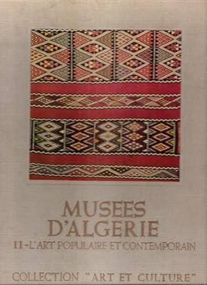 Musées D'Algérie II - L'art algérien Populaire et Contemporain