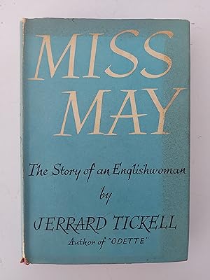MISS MAY The Story of an Englishwoman