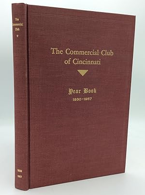 THE COMMERCIAL CLUB OF CINCINNATI: Year Book 1930-1957