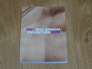 RHA Royal Hibernian Acadmey One Hundred and Eighty Eight Exhibition Tuesday 22nd May - Satuday 11...