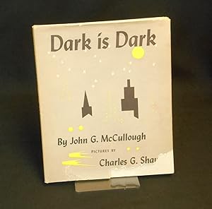 Dark Is Dark