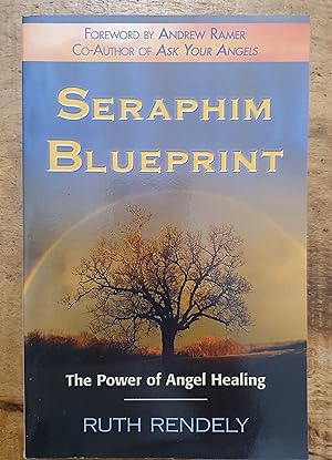 SERAPHIM HEALING: The Power of Angel Healing