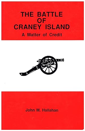 The Battle of Craney Island / A Matter of Credit