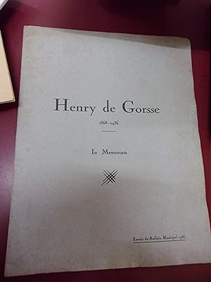 Henry de Gorsse 1868-1936 In Memoriam.