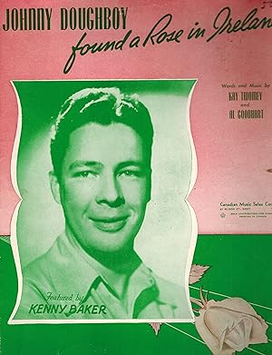 Johnny Doughboy Found a Rose in Ireland - Kenny Baker Cover - Vintage Sheet Music