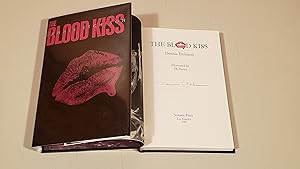 The Blood Kiss: SIGNED